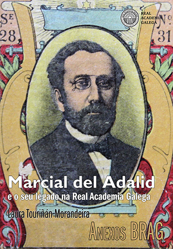 Marcial del Adalid e o seu legado na Real Academia Galega