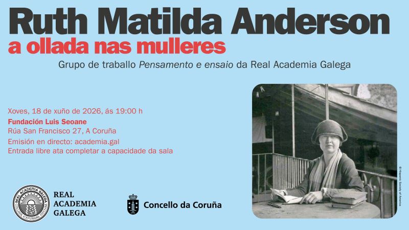 A ollada nas mulleres de Ruth Matilda Anderson centra a xornada do grupo 'Pensamento e ensaio'